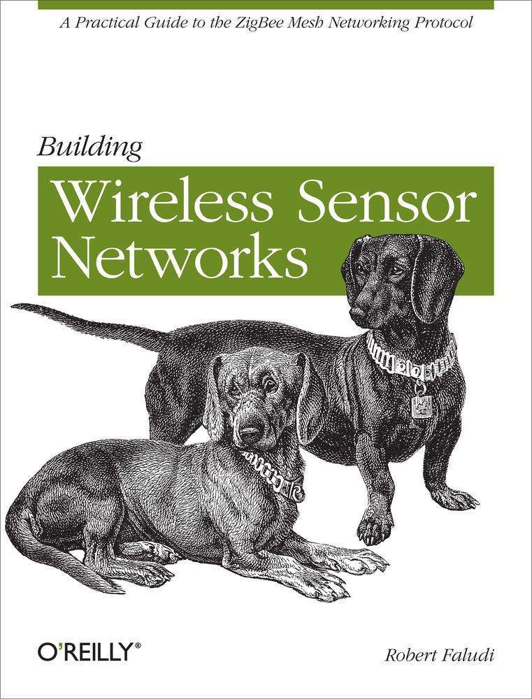 BuildingWirelessSensorNetworks