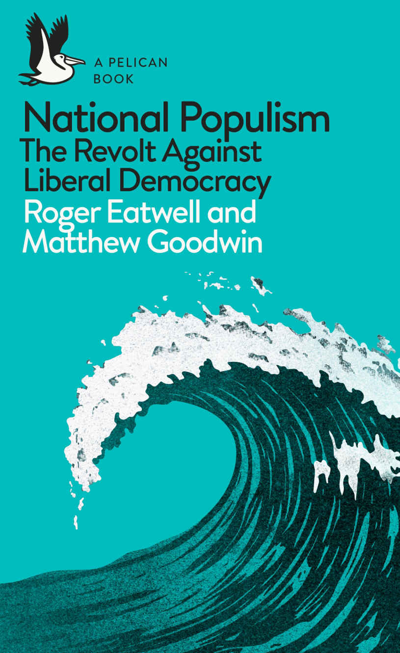 NationalPopulism_TheRevoltAgainstLiberal.epub