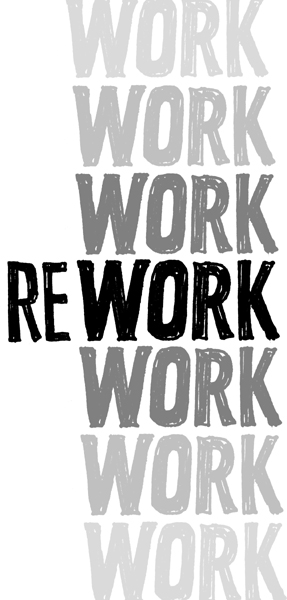 Rework