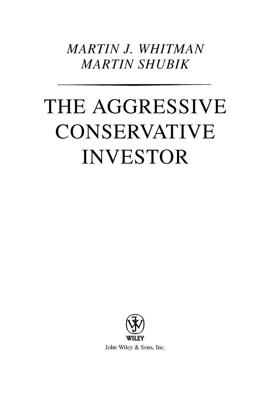TheAggressiveConservativeInvestor