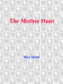 TheMotherHunt